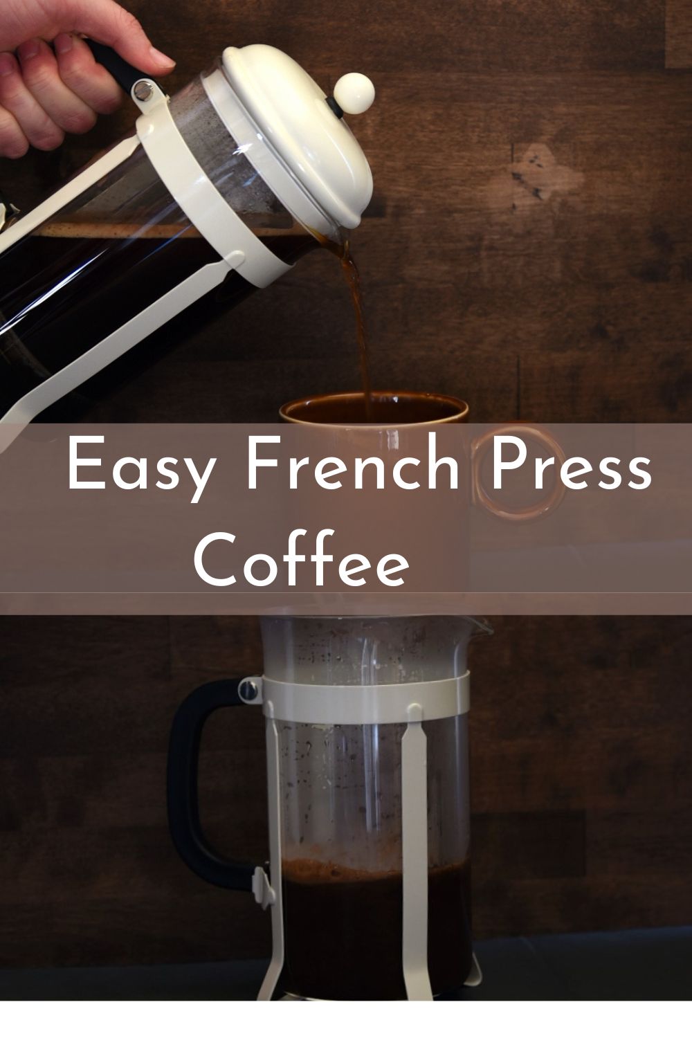 How to Make French Press Coffee An Expression Of Food