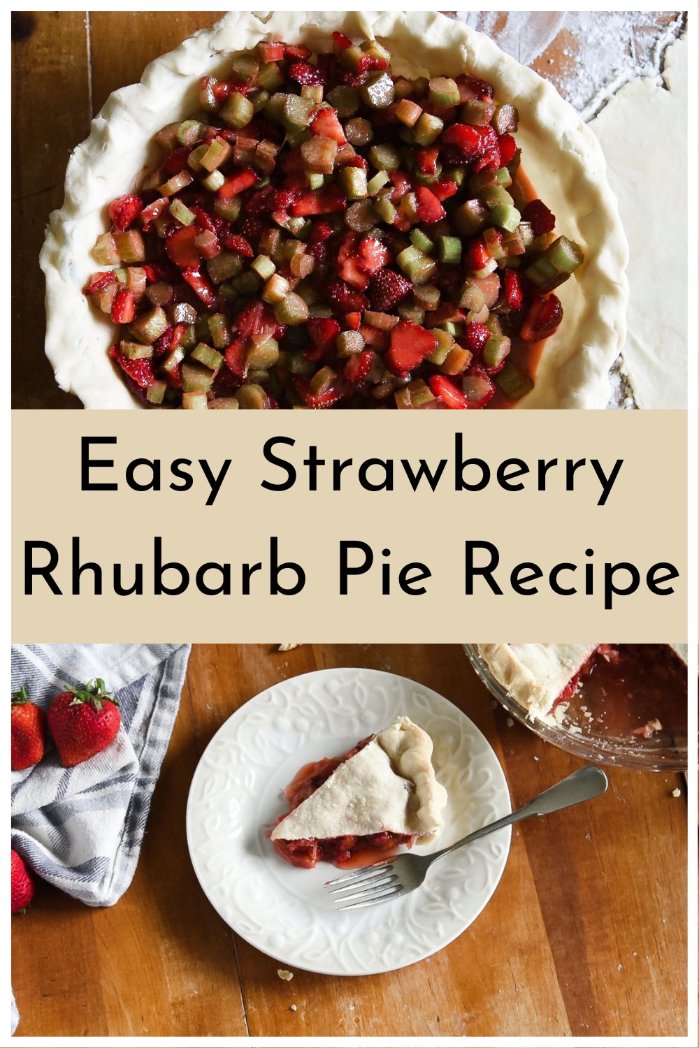 Strawberry Rhubarb Pie Recipe - An Expression Of Food