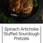 spinach artichoke stuffed sourdough pretzels-pinterest graphic