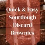 quick and easy sourdough discard brownies-pinterest graphic