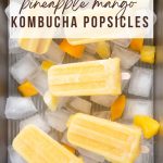 pineapple mango popsicles-pinterest graphic