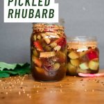 easy pickled rhubarb -pinterest graphic