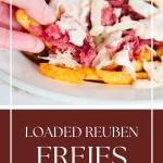 loaded reuben fries pinterest graphic