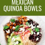 mexican quinao bowls -pinterest graphic