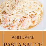 white wine pasta sauce -pinterest graphic