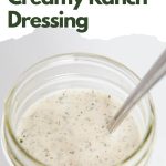 creamy homemade ranch dressing -pinterest graphic