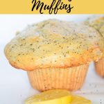 simple homemade lemon poppy seed muffins - Pinterest graphic