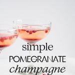 simple pomegranate champagne - Pinterest graphic