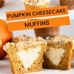 Pumpkin Cheesecake Muffins - pinterest graphic