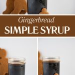 gingerbread simple syrup - Pinterest graphic