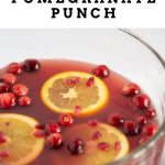 super easy cranberry pomegranate punch recipe - Pinterest graphic