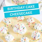 birthday cake cheesecake - Pinterest graphic