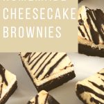 quick and easy cheesecake brownies - Pinterest graphic