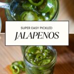 super easy pickled jalapenos _ Pinterest graphic