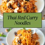Thai red curry noodles - Pinterest graphic